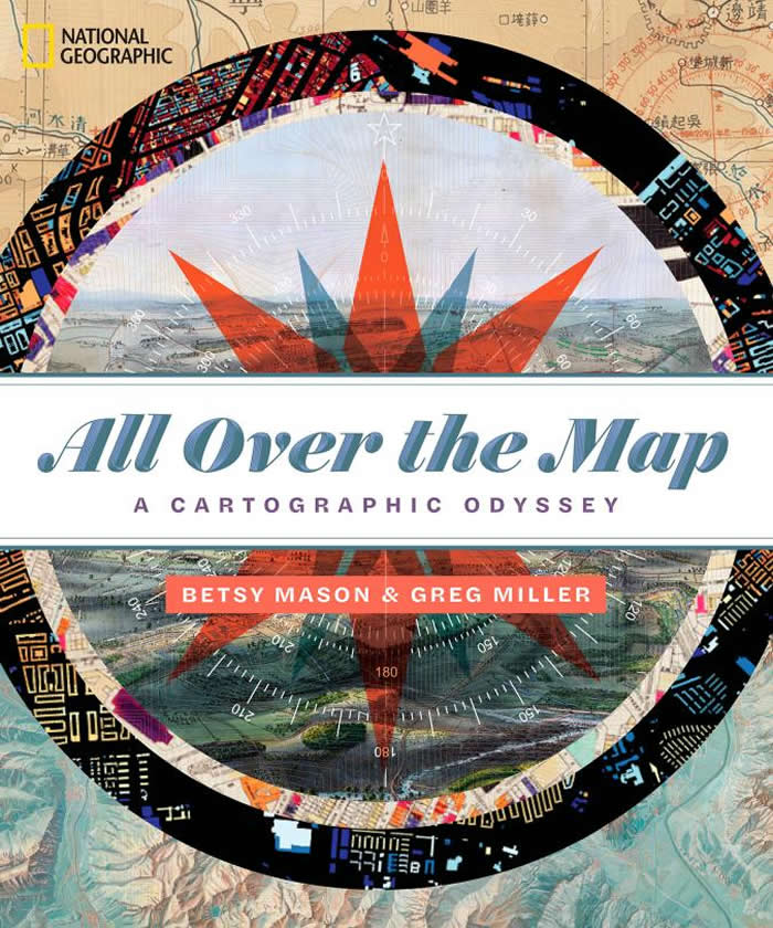 由国家地理图书出版的《地图上都有》（All over the Map）