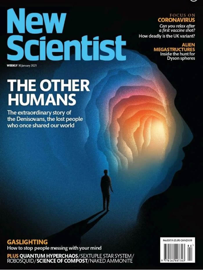英国《新科学家》周刊《另一种人类：神秘的丹尼索瓦人渐露真容》